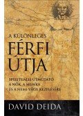 David Deida - A különleges férfi útja