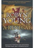 Robyn Young - A renegát