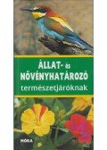 Eisenreich, W.,Handel, A.,Zimmer, Ute E. - Állat- és növényhatározó természetjáróknak