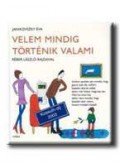 Janikovszky Éva - Velem mindig történik valami
