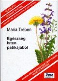 Maria Treben - Egészség Isten patikájából
