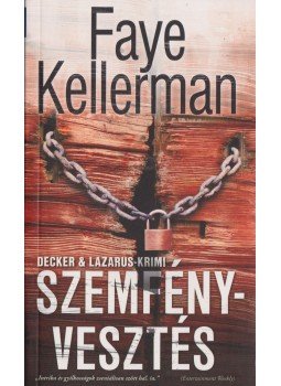 Faye Kellerman - Szemfényvesztés Faye Kellerman - Szemfényvesztés, Budapest 2015 antikvár könyv