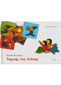 Marék Veronika - Tegnap, ma, holnap - Felelgetős könyv