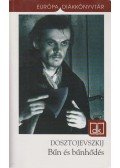 Dosztojevszkij, Fjodor Mihajlovics - Bűn és bűnhődés