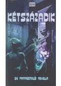 Németh Attila (szerk.) - Kétszázadik