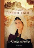 Sabine Ebert - A bába döntése