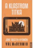 McDermid, Val - A klastrom titka
