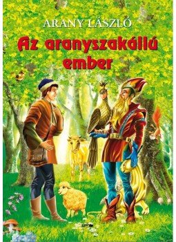 Arany László - Az aranyszakállú ember Arany László - Az aranyszakállú ember, Szeged 2015 antikvár könyv