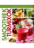 Nagy Emese - Smoothie-k és turmixok