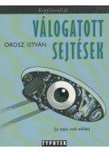 Orosz István - Válogatott sejtések - A tojás volt előbb - (A tojás volt előbb)