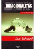 STUART SUTHERLAND - Irracionalitás