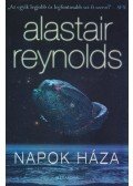 Alastair Reynolds - Napok Háza