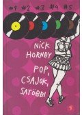 Nick Hornby - Pop, csajok, satöbbi