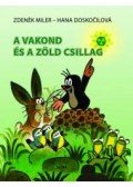 Doskocilová, Hana - A vakond és a zöld csillag