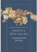 Simonné Pesthy Monika (Szerk.),Simon Róbert - Mání és a fény vallása