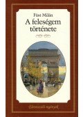 Füst Milán - A feleségem története