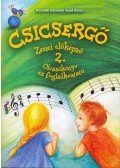 Horváth Istvánné Smid Anna - CSICSERGŐ 2. - OLVASÓKÖNYV