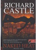 Richard Castle - Naked Heat - Meztelen hőség