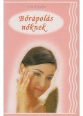 Fási Katalin - Bőrápolás nőknek