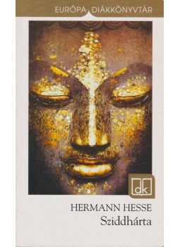Hermann Hesse - Sziddhárta Hermann Hesse - Sziddhárta, Budapest 2011 antikvár könyv