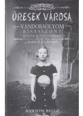 RANSOM RIGGS - Üresek városa