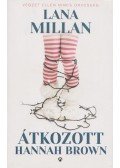Lana Millan - Átkozott Hannah Brown