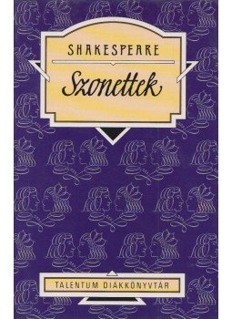William Shakespeare - Szonettek William Shakespeare - Szonettek, Budapest 0 antikvár könyv