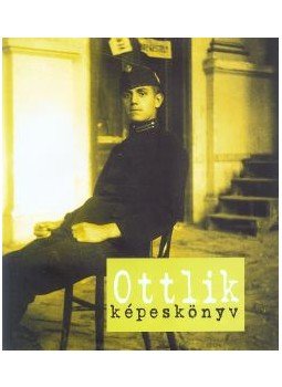 Kovács Ida - Ottlik képeskönyv Kovács Ida - Ottlik képeskönyv, null 2013 antikvár könyv