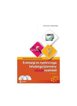 SOFHAUSER SZILVIA, GLOUT CORIN - Érettségi és nyelvvizsga feladatgyűjtemény német nyelvből II.kötet - Nyelvhelyesség, hallott szöveg értése - dupla CD-melléklettel, null 2009 antikvár könyv