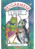 Lázár Ervin,Lázár Zsófia - Bogármese