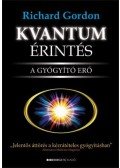 Richard A. Gordon - Kvantumérintés - A gyógyító erő