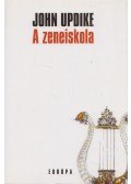 John Updike - A zeneiskola