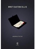 Bret Easton Ellis - Amerikai Psycho