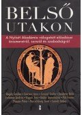 Bagdy Emőke,Csernus Imre,Czeizel Endre,Daubner Béla,Feldmár András,Kígyós Éva,Kádár Annamária,Pál Ferenc,Popper Péter,Ranschburg Jenő - Belső utakon