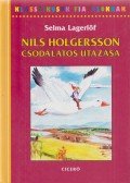 Selma Lagerlöf - Nils Holgersson csodálatos utazása
