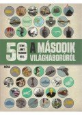 Simon Adams - 50 tény, amit tudnod kell a második világháborúról