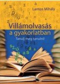 Lantos Mihály - Villámolvasás a gyakorlatban