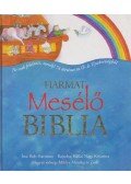 HARTMAN, BOB - Mesélő Biblia - Ne csak felolvass, mesélj! 74 történet az Ó- és Újszövetségből
