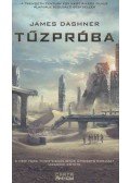 James Dashner - Tűzpróba