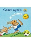 SCHULMEYER, HERIBERT - Guszti nyuszi új labdája