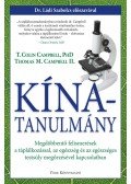 T. COLIN CAMPBELL , THOMAS M. CAMPBELL - Kína-tanulmány