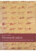 Kovács M. Mária - Törvénytől sújtva