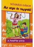 Nógrádi Gábor - Az anyu én vagyok