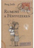 Berg Judit - Rumini a Fényvizeken
