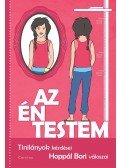 Hoppál Bori - Az én testem - Tinilányok kérdései, Hoppál Bori válaszai