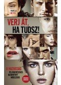 Pamela Meyer - Verj át, ha tudsz!