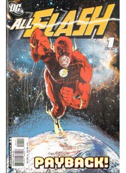 Bennett, Joe, Waid, Mark, Churchill, Ian, Acuna, Daniel, Garcia, Manuel, Rapmund, Norm, Kerschl, Karl, Jose, Ruy - All Flash 1. Bennett, Joe, Waid, Mark, Churchill, Ian, Acuna, Daniel, Garcia, Manuel, Rapmund, Norm, Kerschl, Karl, Jose, Ruy - All Flash 1., 2007 antikvár könyv