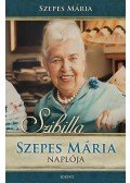 Szepes Mária - Szibilla - Szepes Mária naplója