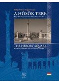 Helgert Imre,Négyesi Lajos - A Hősök tere - The Heroes' square