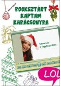 Marni Bates - Rocksztárt kaptam karácsonyra